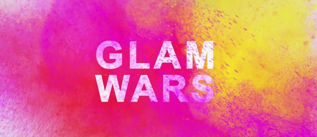 OPEN:«Glam Wars» και η μάχη της ομορφιάς ξεκινάει!