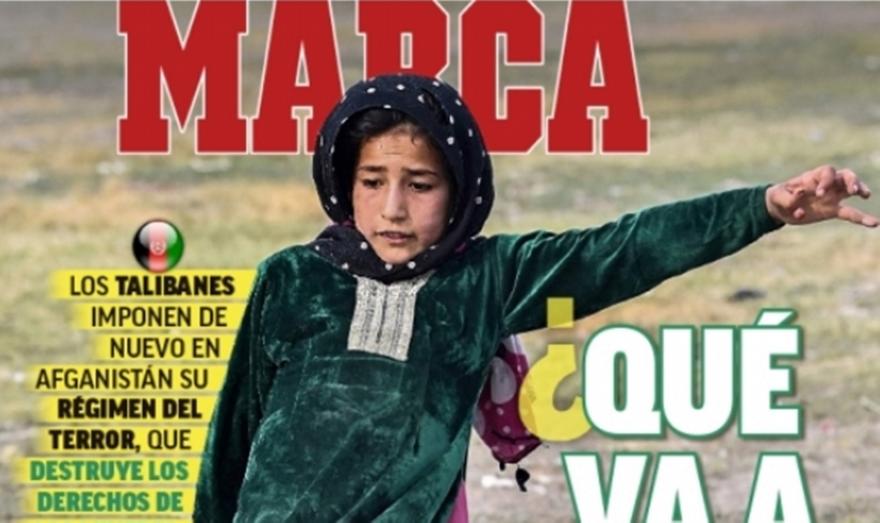Το συγκλονιστικό πρωτοσέλιδο της Marca για το Αφγανιστάν