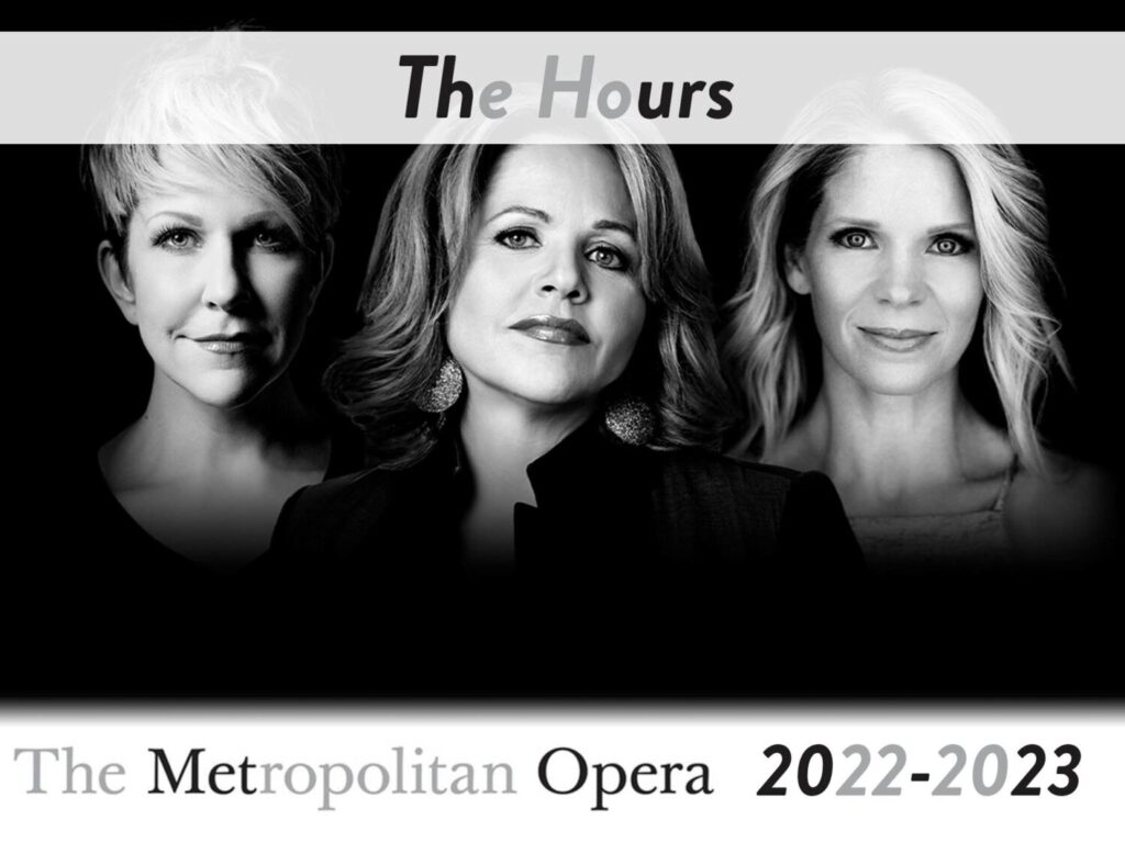 ΤΡΙΤΟ ΠΡΟΓΡΑΜΜΑ: Οι «Ώρες» (The Hours) της Metropolitan Opera της Νέας Υόρκης στην εκπομπή «Opera Omnia»