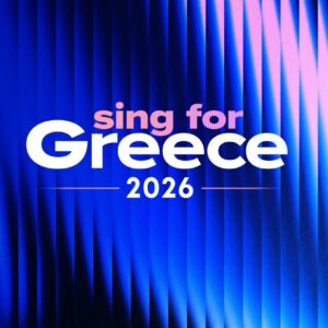 «Sing for Greece 2026»: Η μουσική, ο ρυθμός και όλη η μαγεία της Eurovision είναι στην ΕΡΤ – Τετάρτη 11, Παρασκευή 13 Φεβρουαρίου οι δύο Ημιτελικοί και Κυριακή 15 Φεβρουαρίου 2026 ο Μεγάλος Τελικός