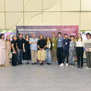 Στην ΕΡΤ το Rough Cuts Meeting της EBU- Εκπρόσωποι ραδιοτηλεοπτικών φορέων από την Ευρώπη και την Ιαπωνία συζήτησαν για την παραγωγή παιδικών ντοκιμαντέρ